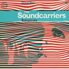 The Soundcarriers - Entropicalia (2014).mp3-320kbs