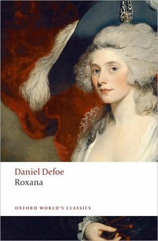 Daniel Defoe - Lady Roxana (1724)