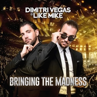 dimitri vegas and like mike bringing the madness  (2017)  mp3 128 kbps