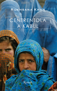 Rukhsana Khan - Cenerentola a Kabul (2013)