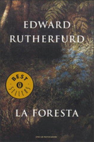 Edward Rutherfurd – La foresta (2002)