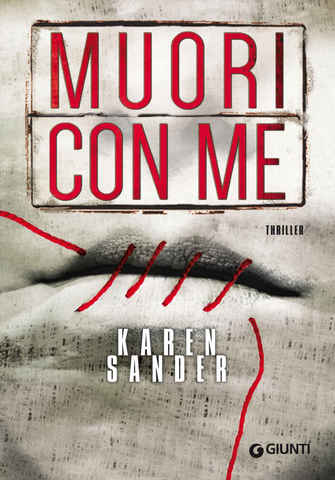 Karen Sander - Muori con me (2015)