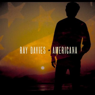 Ray Davies - Americana (2017)